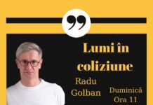 Radu Golban, în direct la Gold FM cu emisiunea “Lumi în coliziune”