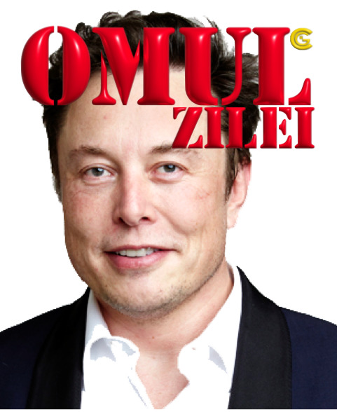 Omul Zilei – Elon Musk. Miliardarul ce se bate cu Deep State.