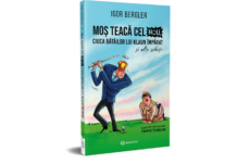 Cea mai amuzantă carte a anului: „Moș Teacă cel nou, ciuca bătăilor lui Klaun Împărat”!