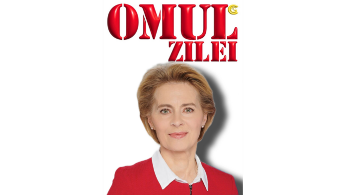 Omul Zilei, Ursula von der Leyen. Prin noul buget al UE condiționează acordarea fondurilor de controlul justiției din țările membre!