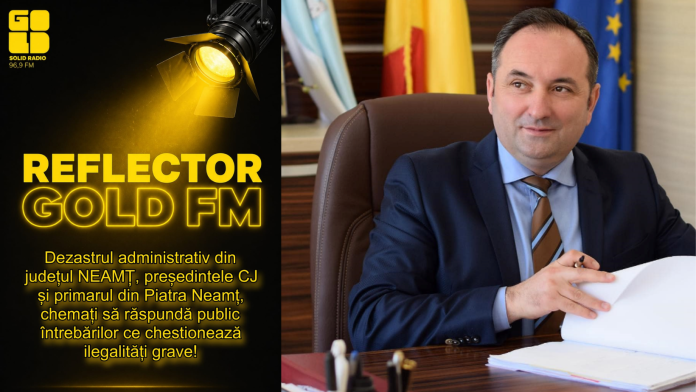 Președintele CJ Neamț răspunde întrebărilor adresate prin REFLECTOR la GOLD FM, primarul din Piatra Neamț se mai gândește! Președintele CJ Neamț răspunde întrebărilor adresate prin REFLECTOR la GOLD FM, primarul din Piatra Neamț se mai gândește!