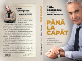 Robert Turcescu lansează în format electronic volumul „Până la capăt”, un e-book de 150 de pagini cuprinzând dialoguri în premieră cu Călin Georgescu